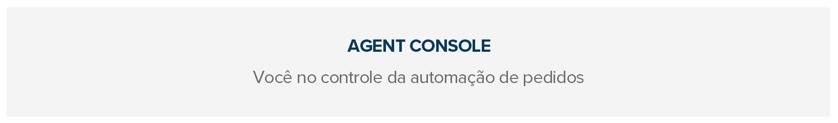 agent console