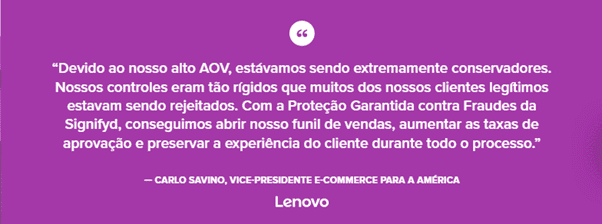 Citação da Lenovo sobre a Signifyd