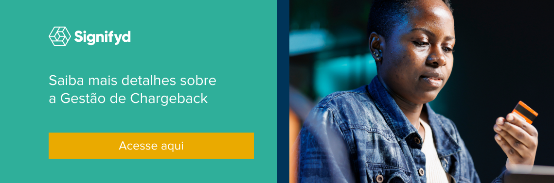 gest&atilde;o de chargebacks - antifraude_signifyd