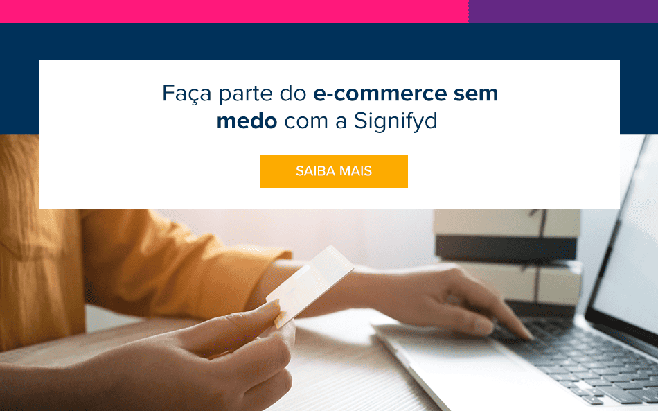 conheça a signifyd