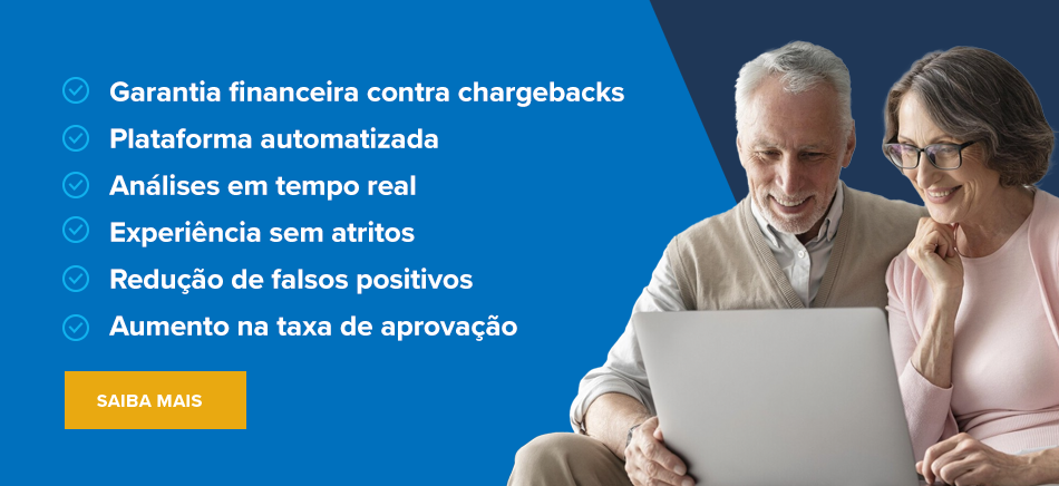 Plataforma automatizada Análises em tempo real Experiência sem atritos Redução de falsos positivos Aumento na taxa de aprovação Garantia financeira contra chargebacks Saiba mais