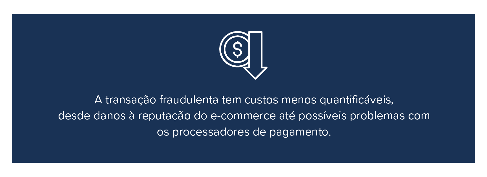 Fraude causa danos à reputação do e-commerce