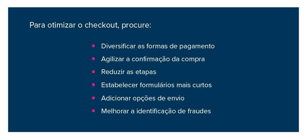 Diversificar as formas de pagamento e reduzir etapas são algumas formas de otimizar o checkout no e-commerce